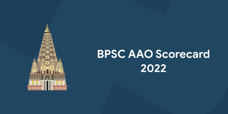 BPSC AAO Scorecard 2022