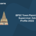 BPSC Town Planning Supervisor Job Profile 2022