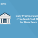 Daily Practice Quiz 60 - Free Mock Test 2022 for Bank Exam