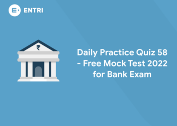 Daily practice quiz 58 bank 2022