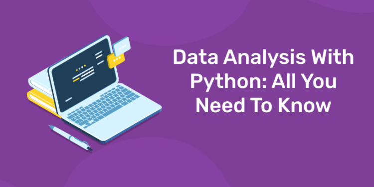 Data Analysis With Python: All You Need To Know - Entri Blog