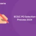 ECGC PO Selection Process 2024