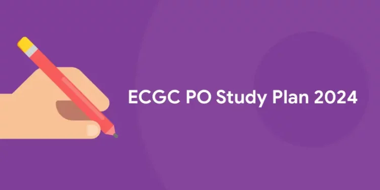 ECGC PO Study Plan 2024