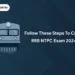 Follow these Steps to Crack RRB NTPC Exam 2024