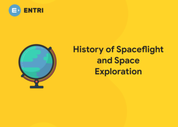 History of Spaceflight and Space Exploration