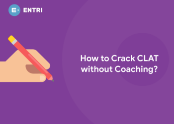 How to Crack CLAT without Coaching?