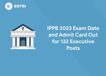 IPPB 2023 Exam Date and Admit Card Out