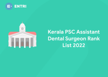 Kerala PSC Assistant Dental Surgeon Rank List 2022