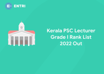 Kerala PSC Lecturer Grade 1 Rank List 2022 Out