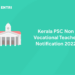 Kerala PSC Non Vocational Teacher Notification 2022