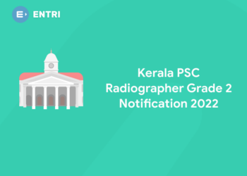 Kerala PSC Radiographer Grade 2 Notification 2022