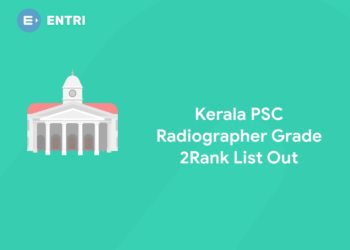 Kerala PSC Radiographer Grade 2 Rank List Out
