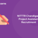 NITTTR Chandigarh Project Assistant Recruitment