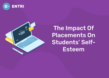The Impact Of Placements On Students’ Self-Esteem