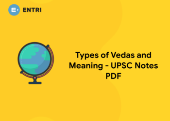 Types of Vedas and Meaning - UPSC Notes PDF