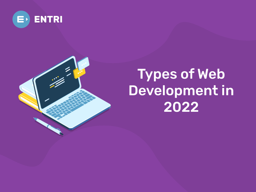 Types of Web Development in 2023 - Entri Blog