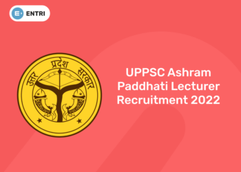 UPPSC Ashram Paddhati Lecturer Recruitment 2022