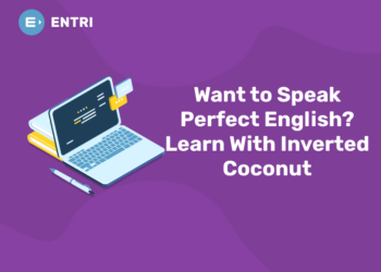 Want to Speak Perfect English? Learn With Inverted Coconut