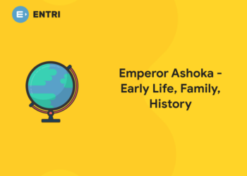 Emperor Ashoka - Early Life, Family, History