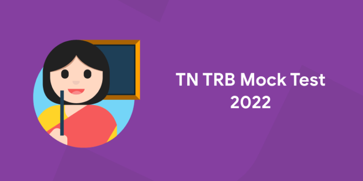 TN TRB Mock Test 2022