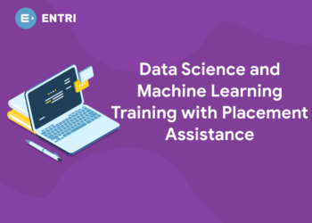 Data Science and Machine Learning Training with Placement Assistance