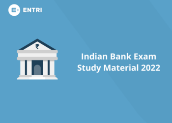 Indian Bank Exam Study Material 2022