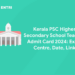 Kerala PSC Higher Secondary School Teacher Admit Card 2024: Exam Centre, Date, Link