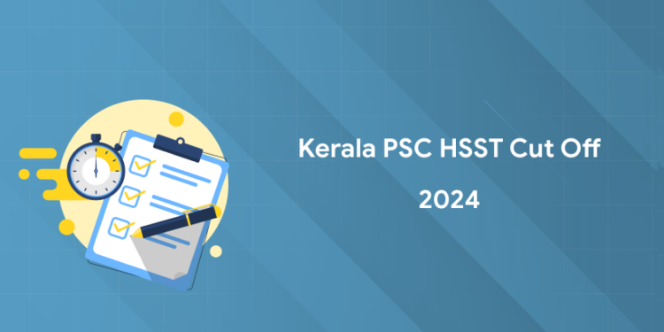 Kerala PSC HSST Cut Off 2024
