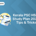 Kerala PSC HSST Study Plan 2024: Tips & Tricks