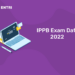 IPPB Exam Date 2022