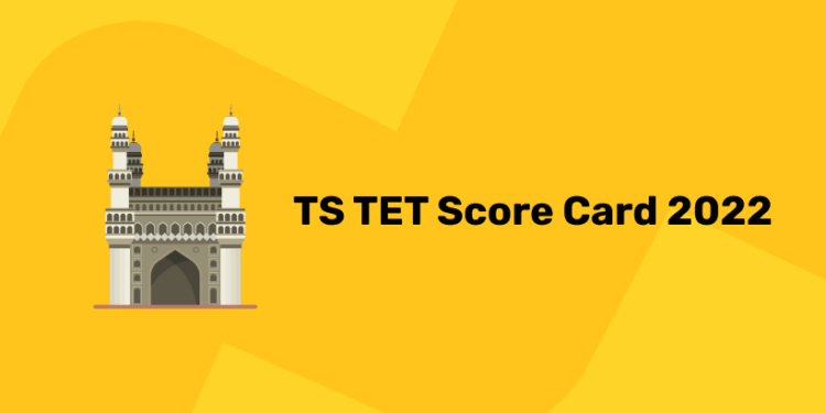 TS TET Score Card 2022