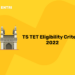 TS TET Eligibility Criteria 2022