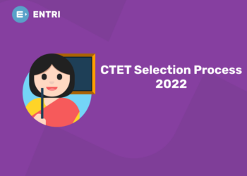 CTET Selection Process 2022