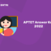 APTET Answer Key 2022