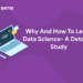 Why And How To Learn Data Science- A Detailed Study