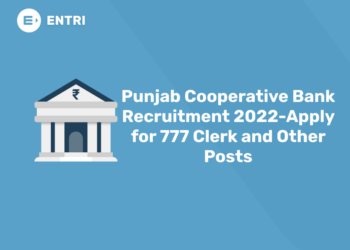 Punjab Cooperative Bank Recruitment 2022-Apply for 777 Clerk and Other Posts