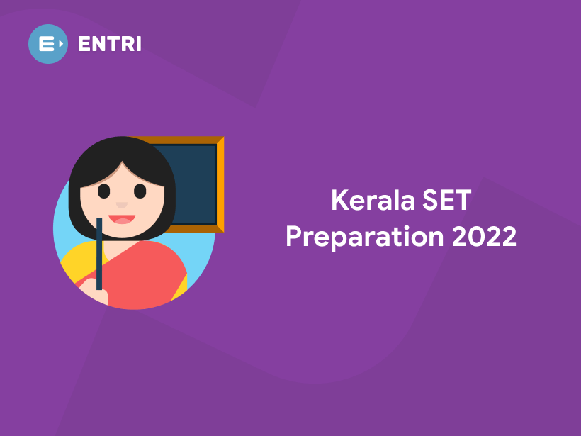 Kerala SET Preparation 2022 Entri Blog