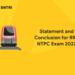 Statement and Conclusion for RRB NTPC Exam 2022