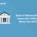 Bank of Maharashtra Generalist Officer Mock Test 2022