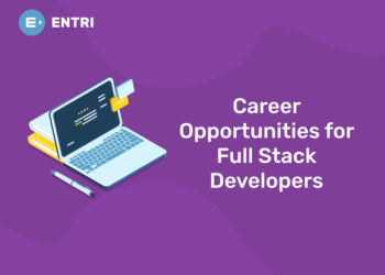Career Opportunities for Full Stack Developers