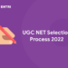UGC NET Selection Process 2022