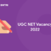 UGC NET Vacancy 2022
