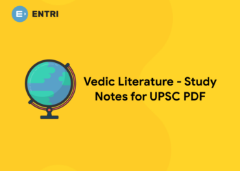 Vedic Literature - Study Notes for UPSC PDF
