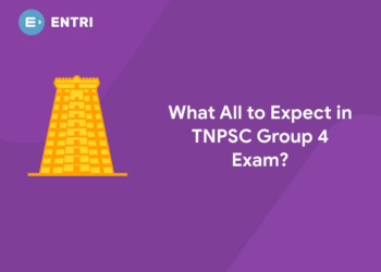 What All To Expect in TNPSC Group 4 Exam