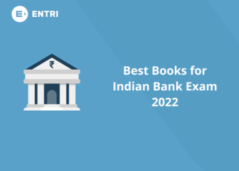 Best Books for Indian Bank Exam 2022