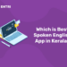 Which is the Best Spoken English App in Kerala?