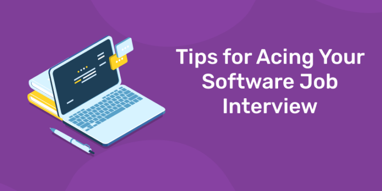 Tips for Acing Your Software Job Interview