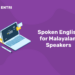 English Speaking Course Online for Malayalam Speakers