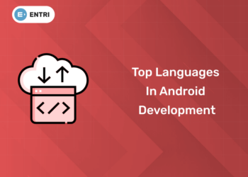 top languages in android development latest
