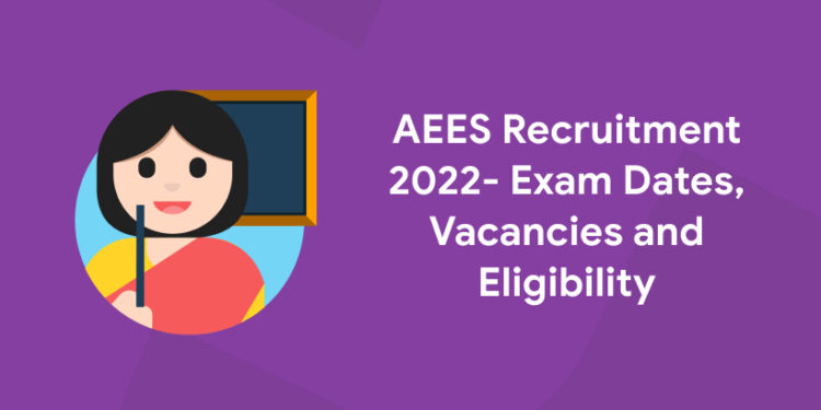AEES Recruitment
